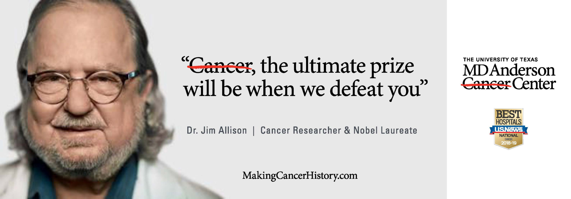A digital ad featuring MD Anderson's Dr. Jim Allison Cancer Researcher and Nobel Laureate